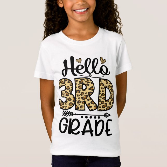 Hello 3rd Grade Leopard Teacher Students Back To T-Shirt (Front)