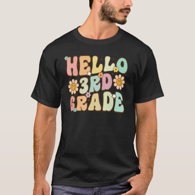 Hello 3rd Grade Rainbow Teachers Kids Back to Scho T-Shirt (Front)
