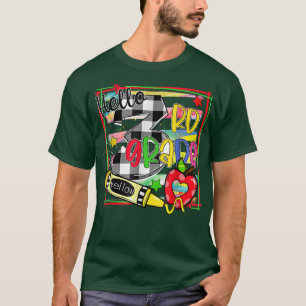 Hello 3rd Grade Student Teacher Third Grade Back t T-Shirt