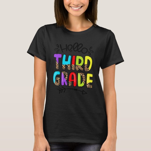 Hello 3rd Grade Teacher Kids Back To School  Third T-Shirt (Front)