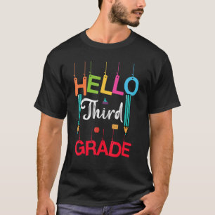 Hello 3rd Grade Teacher Student Back To School T-Shirt