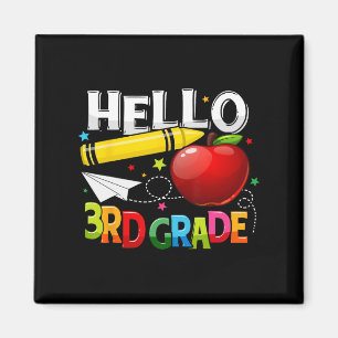 Hello 3rd Grade Teacher Team Third Grade Squad Gir Magnet