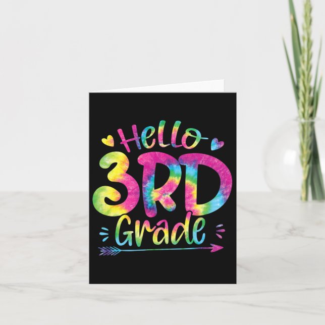 Hello 3rd Grade Teachers Students Tie Dye Byck To  Card (Front)