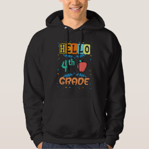 Hello 4th Grade First Day Apple  For Teacher Stude Hoodie