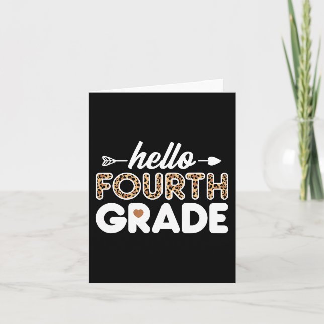 Hello 4th Grade Leopard Print Fourth Grade Teacher Card (Front)