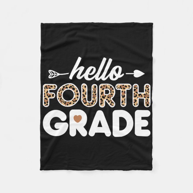 Hello 4th Grade Leopard Print Fourth Grade Teacher Fleece Blanket (Front)