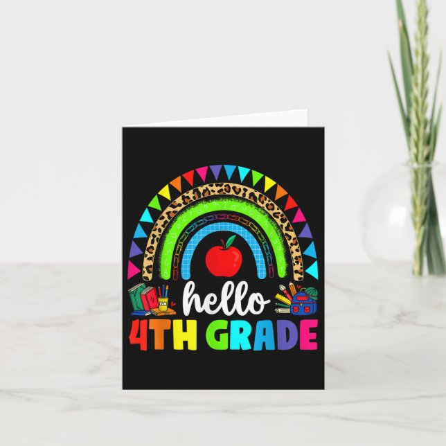 Hello 4th Grade Rainbow Back To School First Day K Card (Front)
