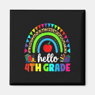Hello 4th Grade Rainbow Back To School First Day K Magnet