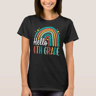 Hello 4th Grade Rainbow for Teachers Girls Kids Fi T-Shirt