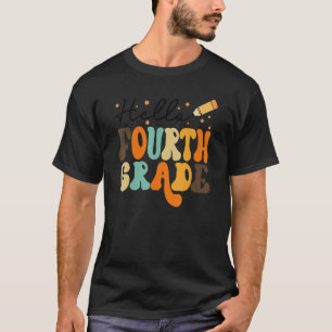 Hello 4th Grade Teacher Retro Back To School Team  T-Shirt