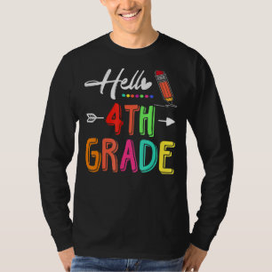 Hello 4th Grade Team Fourth Grade Teacher Back To  T-Shirt