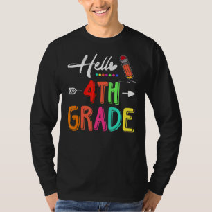 Hello 4th Grade Team Fourth Grade Teacher Back To  T-Shirt