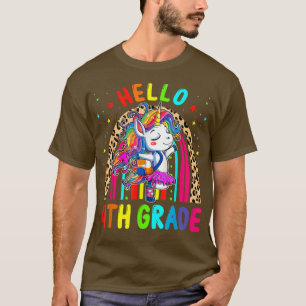 Hello 4th Grade Unicorn Leopard Rainbow Back To Sc T-Shirt