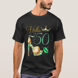 Hello 50 Years Old 50th Birthday Bday Party Queen  T-Shirt