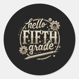 Hello 5th Grade Ck To School Apparel Classic Round Sticker