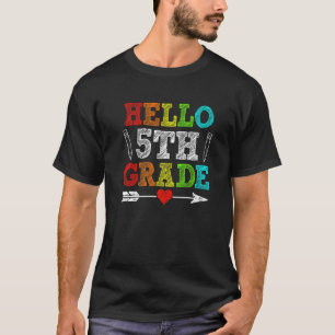 Hello 5th Grade Fifth Grade Student Kids Teachers T-Shirt