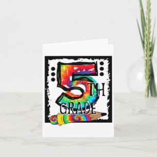 Hello 5th Grade Fifth Grade Teacher Tie Dye Ck To Card
