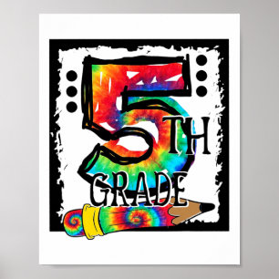 Hello 5th Grade Fifth Grade Teacher Tie Dye Ck To  Poster