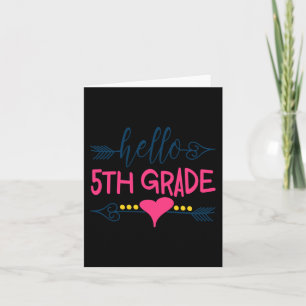 Hello 5th Grade  Teacher Kids Back to School Gift  Card