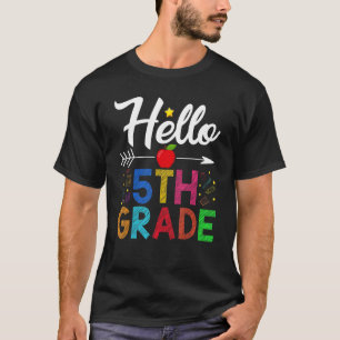 Hello 5th Grade Teacher Kids Back to School T-Shirt