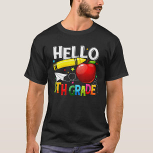 Hello 5th Grade Teacher Team Fifth Grade Squad Gir T-Shirt
