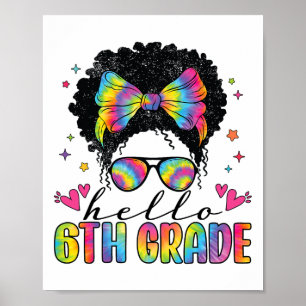 Hello 6th Grade Back To School Black Women Teacher Poster