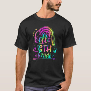 Hello 6th Grade Cute  First Day Of School Teacher  T-Shirt