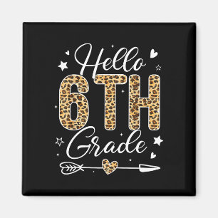 Hello 6th grade leopard teacher students back to magnet