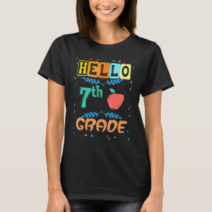 Hello 7th Grade First Day Apple For Teacher Studen T-Shirt