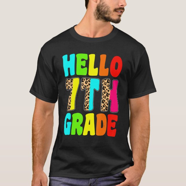   Hello 7th Grade Leopard Back To School First Day T-Shirt (Front)