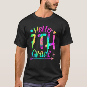 Hello 7th Grade Team Tie Dye Back To School Teache T-Shirt