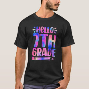 Hello 7th Grade Tie Dye First Day Back To School T-Shirt