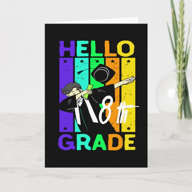 Hello 8th Grade|Back To School Hello 8th Grade Card (Front)