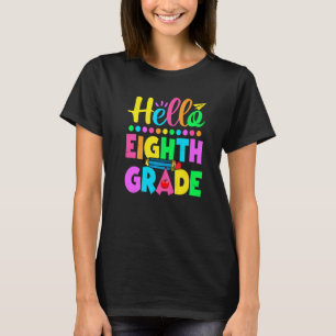 Hello 8th Grade Cute Teacher Boys Girls Back To Sc T-Shirt