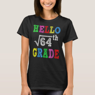 Hello 8th Grade Team Eighth Grade Back To School T T-Shirt
