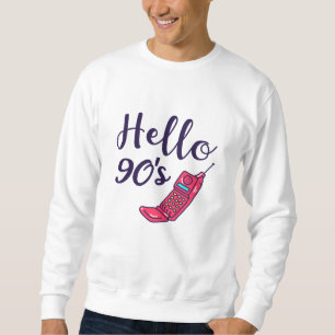 Hello 90s Cellphone Sweatshirt