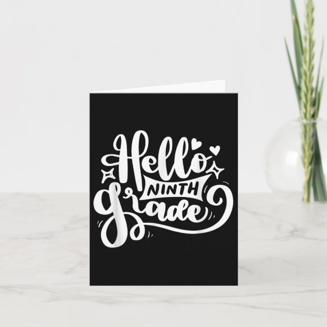 Hello 9th Grade - Entering High School  Card (Front)