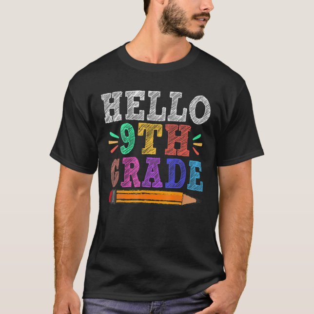 Hello 9Th Third Grade Teacher Funny Back To School T-Shirt (Front)