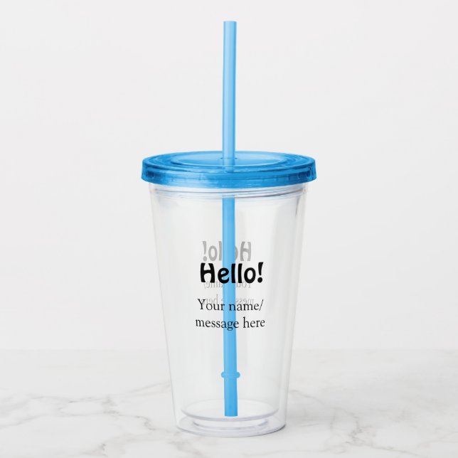 Hello add name message simple minimal business tem acrylic tumbler (Front)