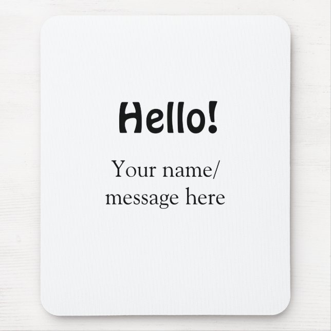Hello add name message simple minimal business tem mouse pad (Front)