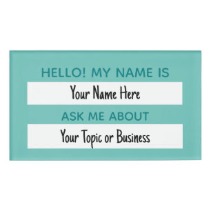 Hello Ask Me About Name Tag