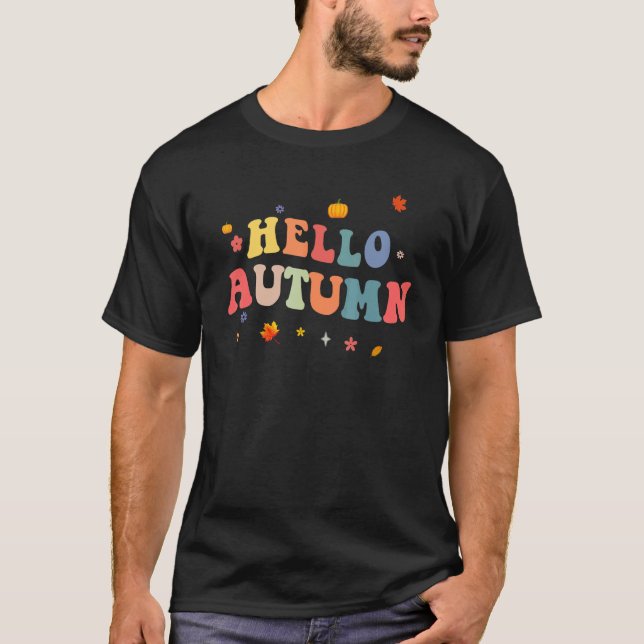Hello Autumn Hello Fall Retro Groovy Fall Autumn 1 T-Shirt (Front)
