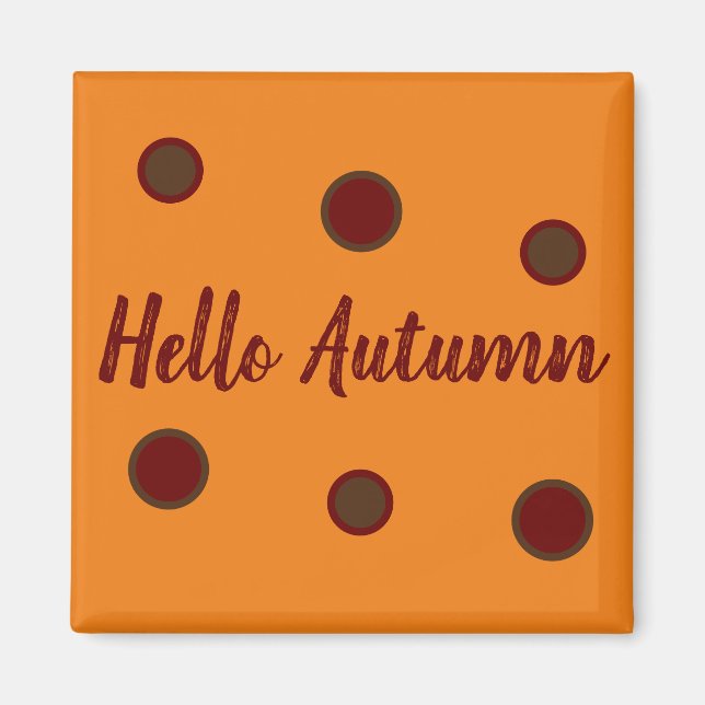 Hello Autumn Magnet (Front)