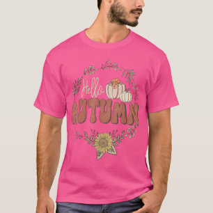 Hello Autumn Sunflowers Pumpkin Fall Season Thanks T-Shirt
