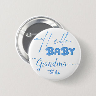 Hello Baby Elegant Ocean Blue Grandma-to-be 6 Cm Round Badge