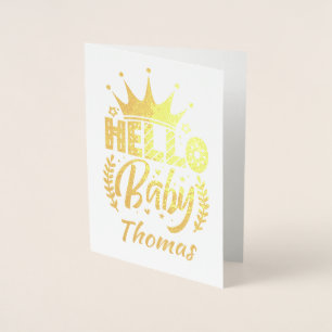 Hello Baby with Crown Baby's Name  Foil Card
