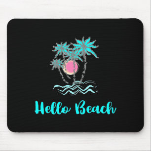 Hello Beach Tropical Style Summer Black Mouse Pad