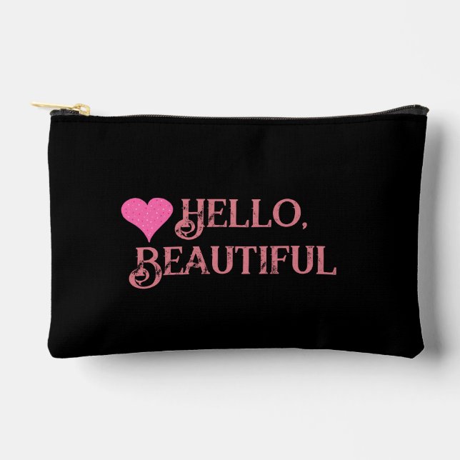 Hello, Beautiful  Accessory Pouch (Front)