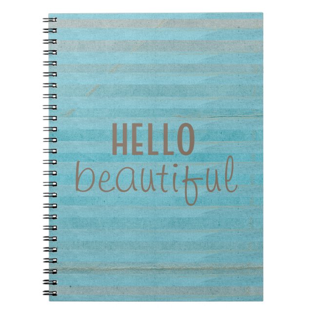 Hello Beautiful Chic And Trendy Boho Design Notebook (Front)