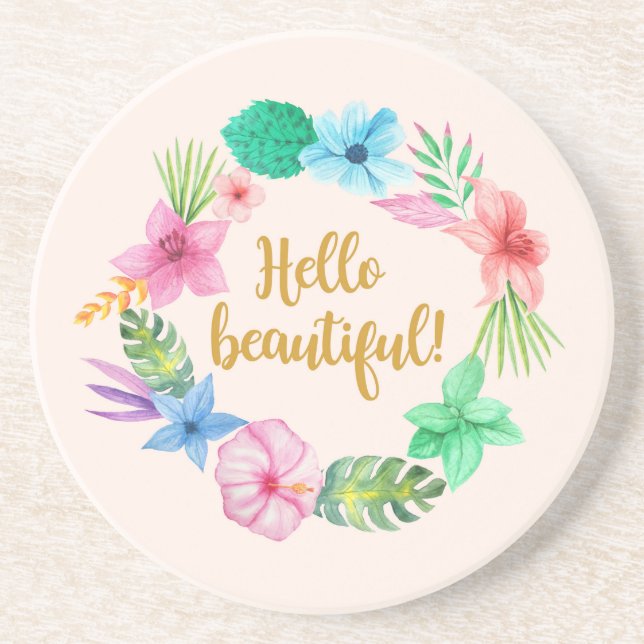 HELLO BEAUTIFUL! COASTER (Front)